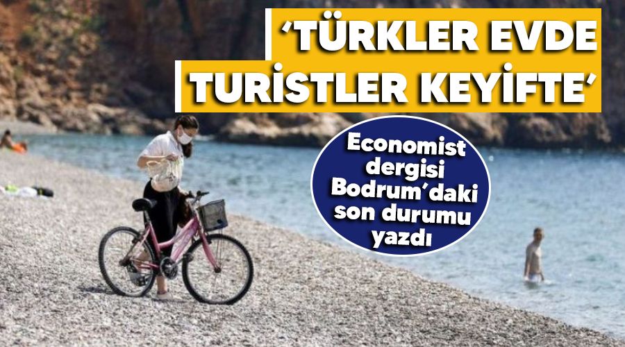 'T�rkler evde, turistler keyifte'