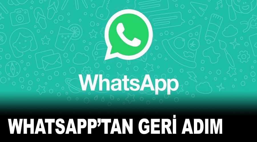 WhatsApp'tan geri adım