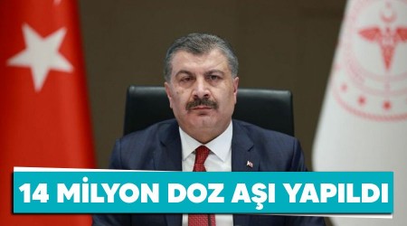 14 milyon doz aşı yapıldı
