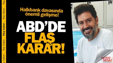 ABD'den flaş 'Atilla' kararı!