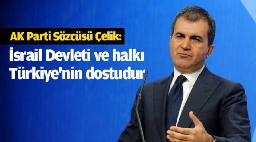 AK Parti Sözcüsü Çelik; 'İş birliği dosyamız hazır'