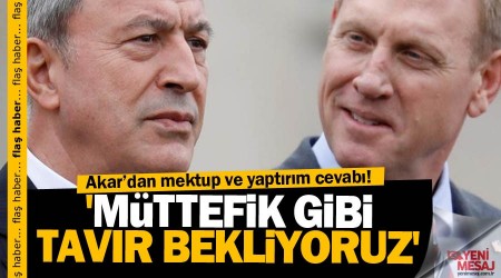 Akar: 'Müttefik gibi tavır bekliyoruz'