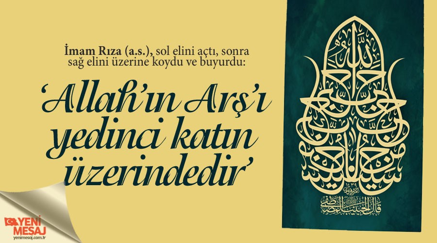 ‘Allah’ın Arş’ı yedinci katın üzerindedir’
