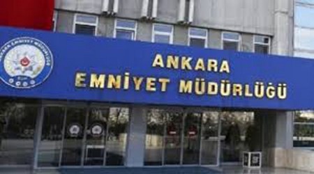 Ankara Emniyet Müdürlüğünden açıklama