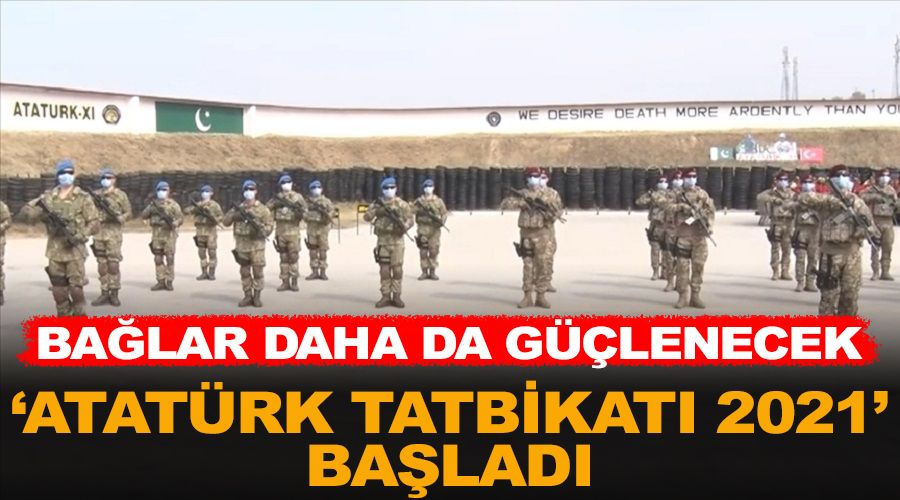 'Atatürk Tatbikatı 2021' başladı