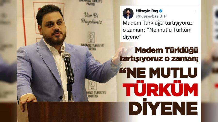 BTP liderinden DEVA Partisi’ne Türklük cevabı