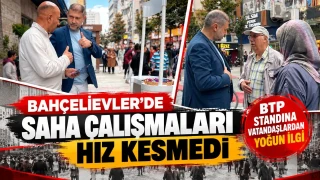 BTP'nin Bah�elievler�deki saha �al��malar�nda ekonomi g�ndemi �ne ��kt�