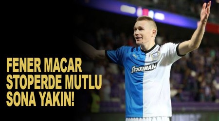 Fener Macar stoperde mutlu sona yakın