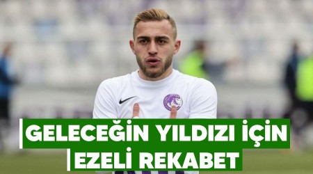 Geleceğin yıldızı için ezeli rekabet