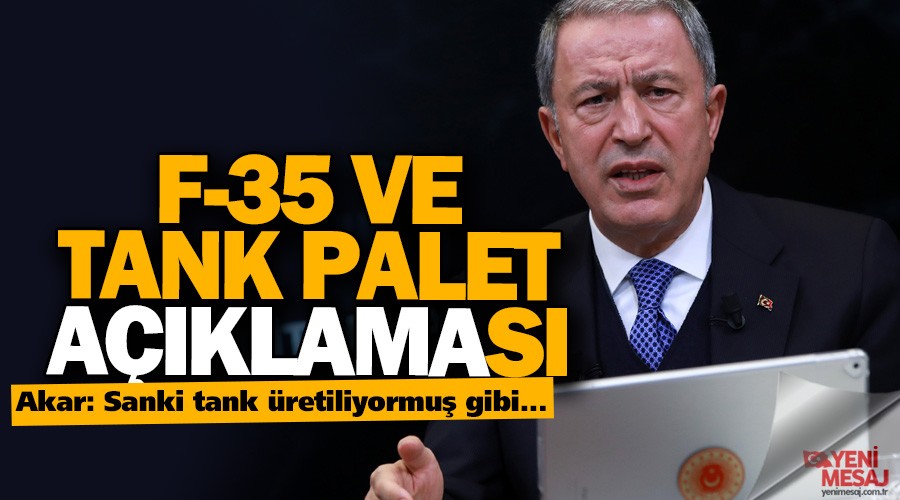 Hulusi Akar'dan kritik aklamalar