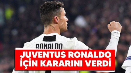 Juventus, Ronaldo iin kararn verdi