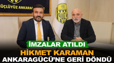 Karaman Ankaragücü'ne geri döndü