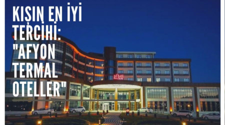 Kışın en iyi tercihi: "Afyon termal oteller"
