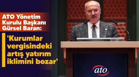 'Kurumlar vergisindeki artış yatırım iklimini bozar'
