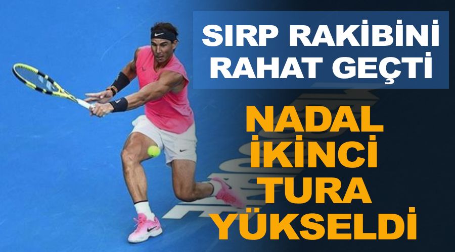 Nadal ikinci tura yükseldi