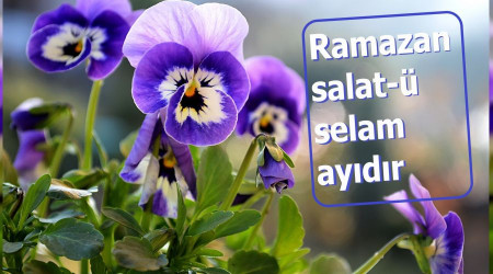 Ramazan salat-ü selam ayıdır