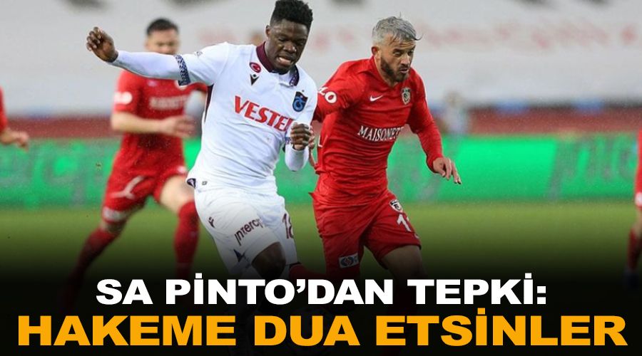 Sa Pinto'dan tepki: Hakeme teşekkür etsinler