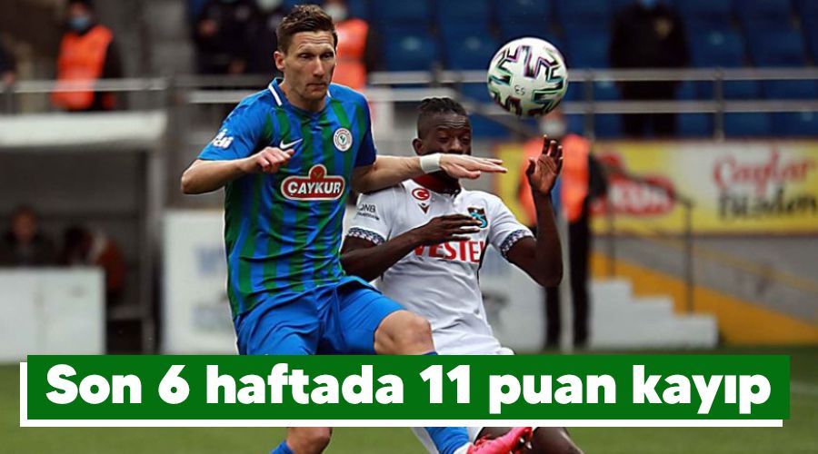Son 6 haftada 11 puan kay�p 