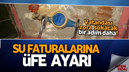 'Su faturalarının ÜFE ile artması yanlış'