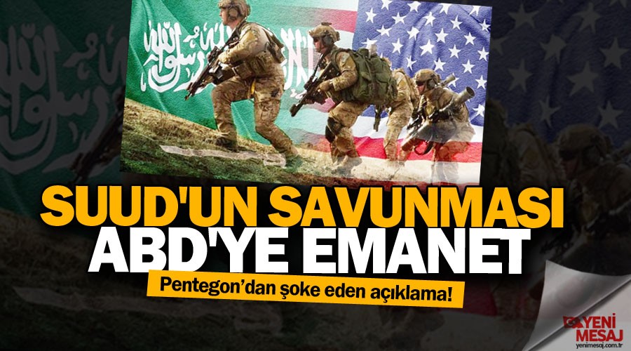 Suud'un savunmas� ABD'ye emanet