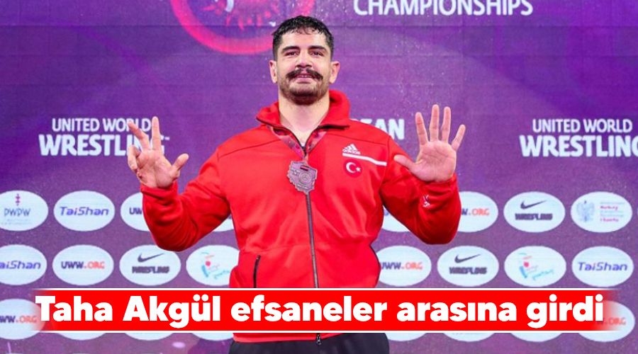 Taha Akgül efsaneler arasına girdi