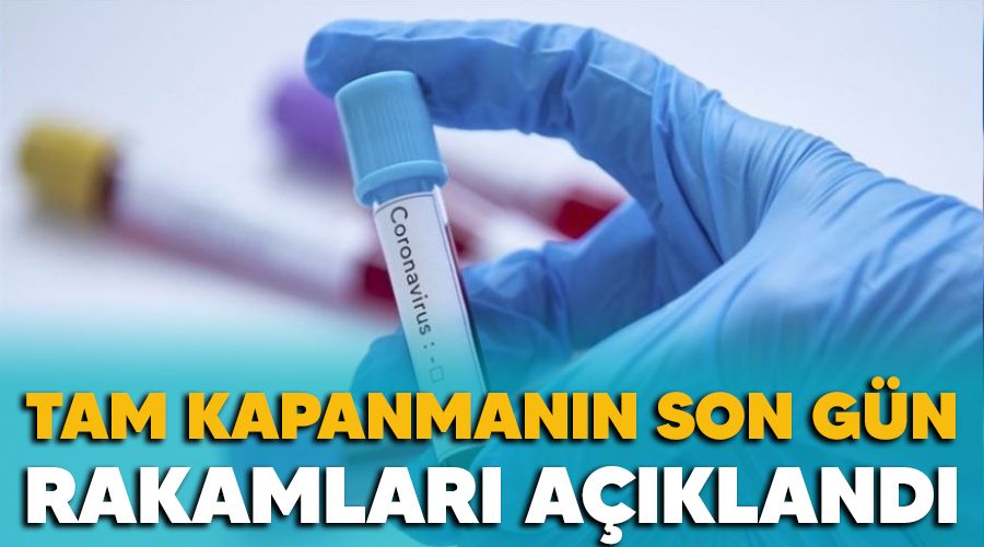 Tam kapanman�n son g�n rakamlar� a��kland�