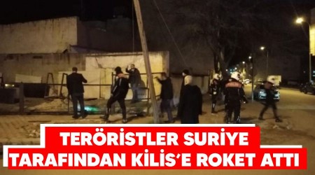 Teröristler Suriye tarafından Kilis'e roket attı