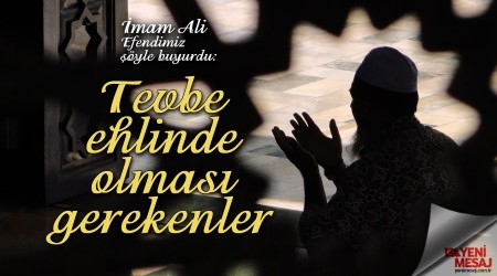 Tevbe ehlinde olması gerekenler
