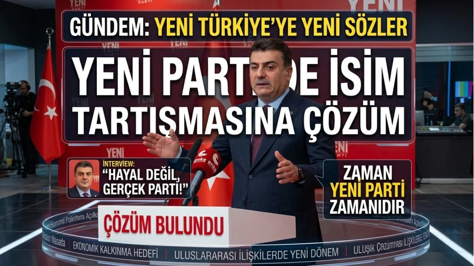 YENİ Parti Sözcüsü Emre açıkladı