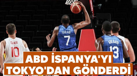 ABD İspanya'yı Tokyo'dan gönderdi