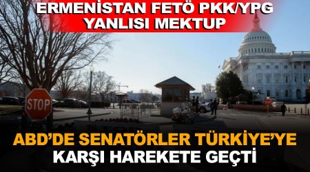 ABD'de senatörler Türkiye'ye karşı harekete geçti