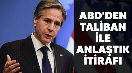 ABD'den Taliban ile anlaştık itirafı