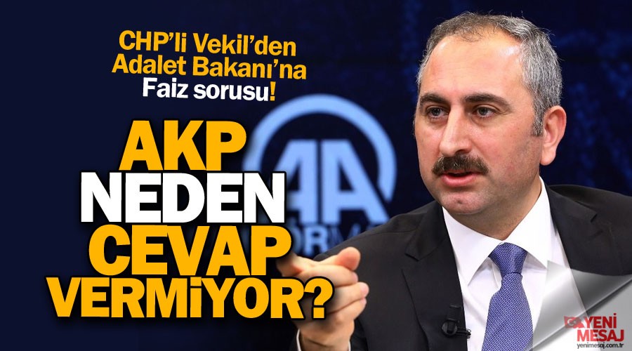 Adalet Bakan'na "faiz" sorusu!