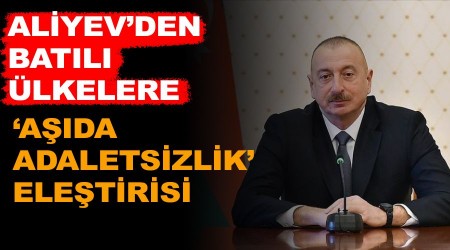Aliyev'den Batl lkelere 'ada adaletsizlik' eletirisi