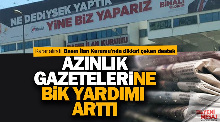 Az�nl�k gazetelerine B�K yard�m� artt�