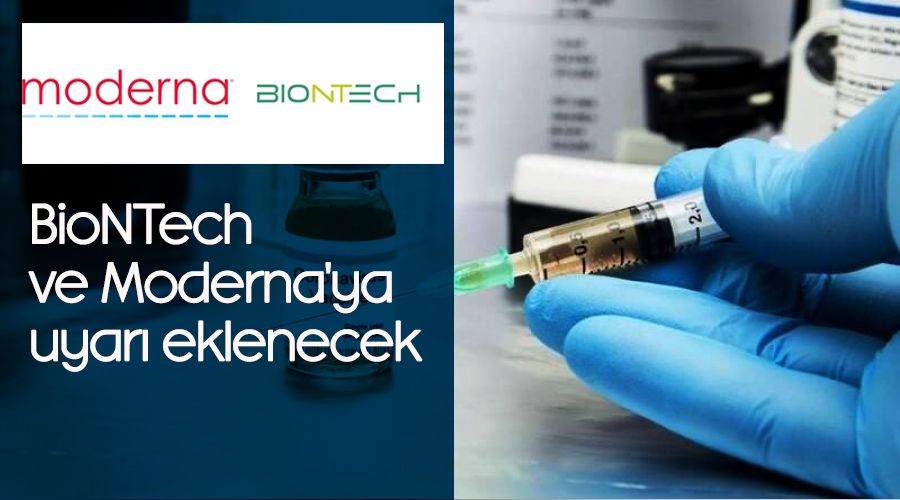 BioNTech ve Moderna'ya uyar eklenecek