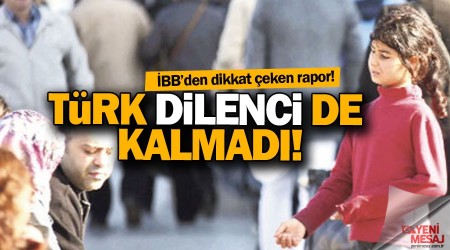 Dilencilerin yarısı Suriyeli