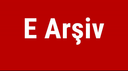 E Arşiv ve sağladığı kolaylıklar