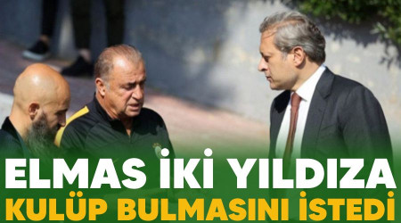 Elmas iki yıldıza kulüp bulmasını istedi