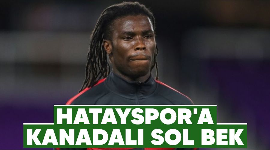 Hatayspor'a Kanadal� sol bek