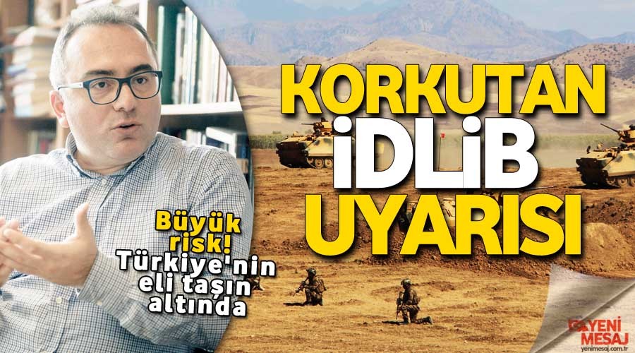 'İdlib'de adımlar dikkatli atılmalı'
