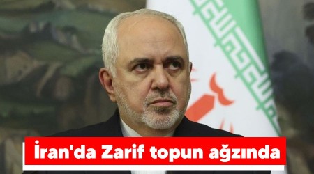 İran'da Zarif topun ağzında