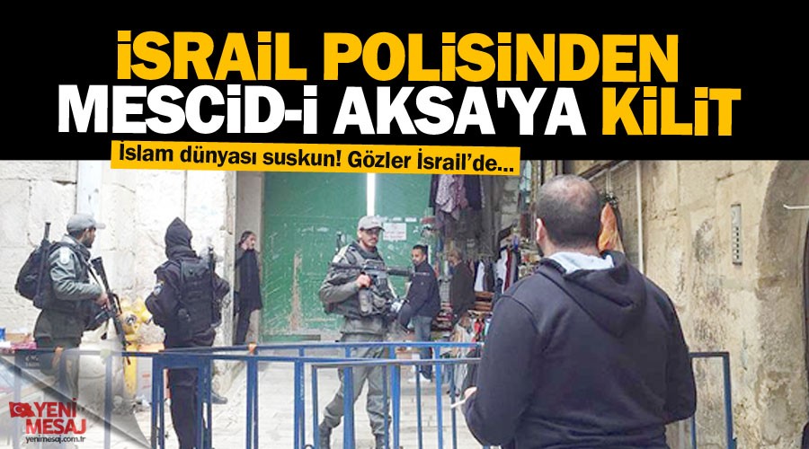 İsrail polisinden Mescid-i Aksa'ya kilit