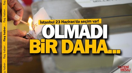 İstanbul'da 23 Haziran'da seçim var!