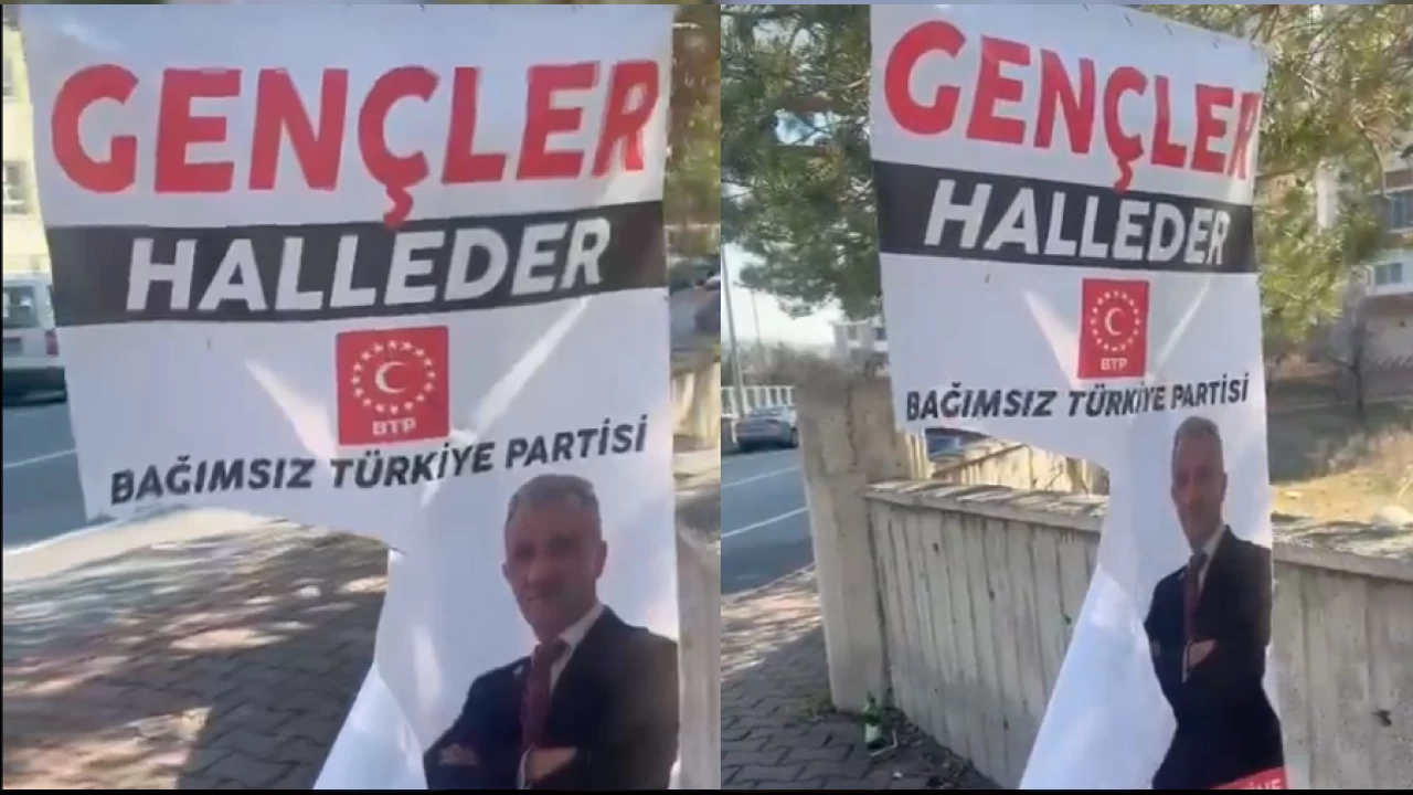 Kayseri’de BTP afişini yırttılar, Bakırköy’de BTP afişini söküp AKP afişi astılar