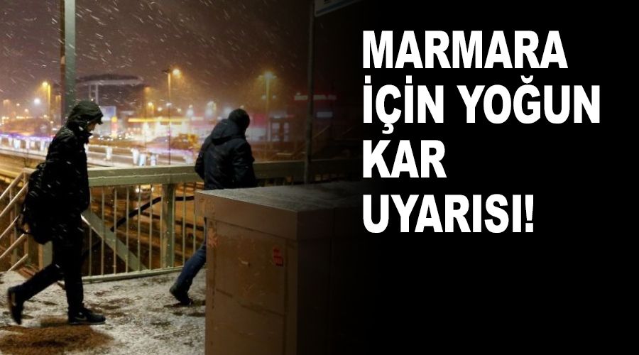 Marmara i�in 'yo�un kar' uyar�s�