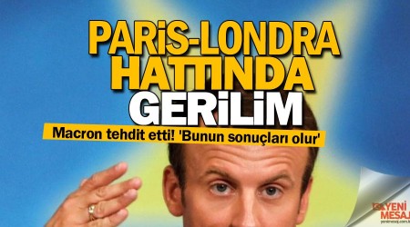 Paris-Londra hattında gerilim