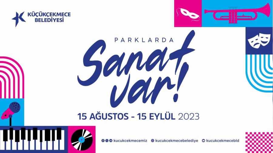 'Parklarda Sanat' K���k�ekmece'de ba�l�yor
