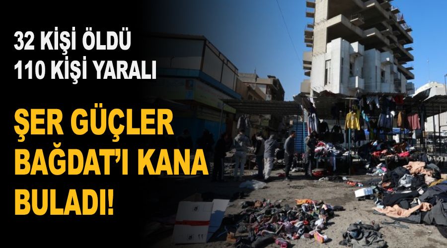 Şer güçler Bağdat'ı kana buladı