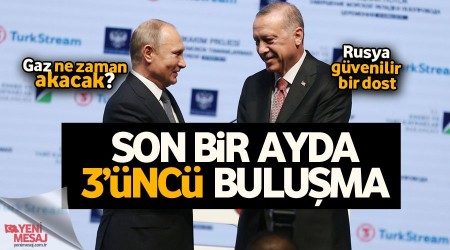 Son bir ayda 3’üncü buluşma